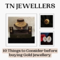 10 Things to Consider before buying Gold Jewellery