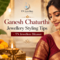 Ganesh Chaturthi Jewellery Styling Tips – TN Jewellers Bikaner