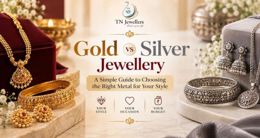 gold-vs-silver-jewellery-style-guide-tn-jewellers-bikaner