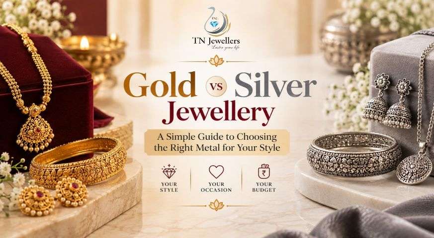 gold-vs-silver-jewellery-style-guide-tn-jewellers-bikaner